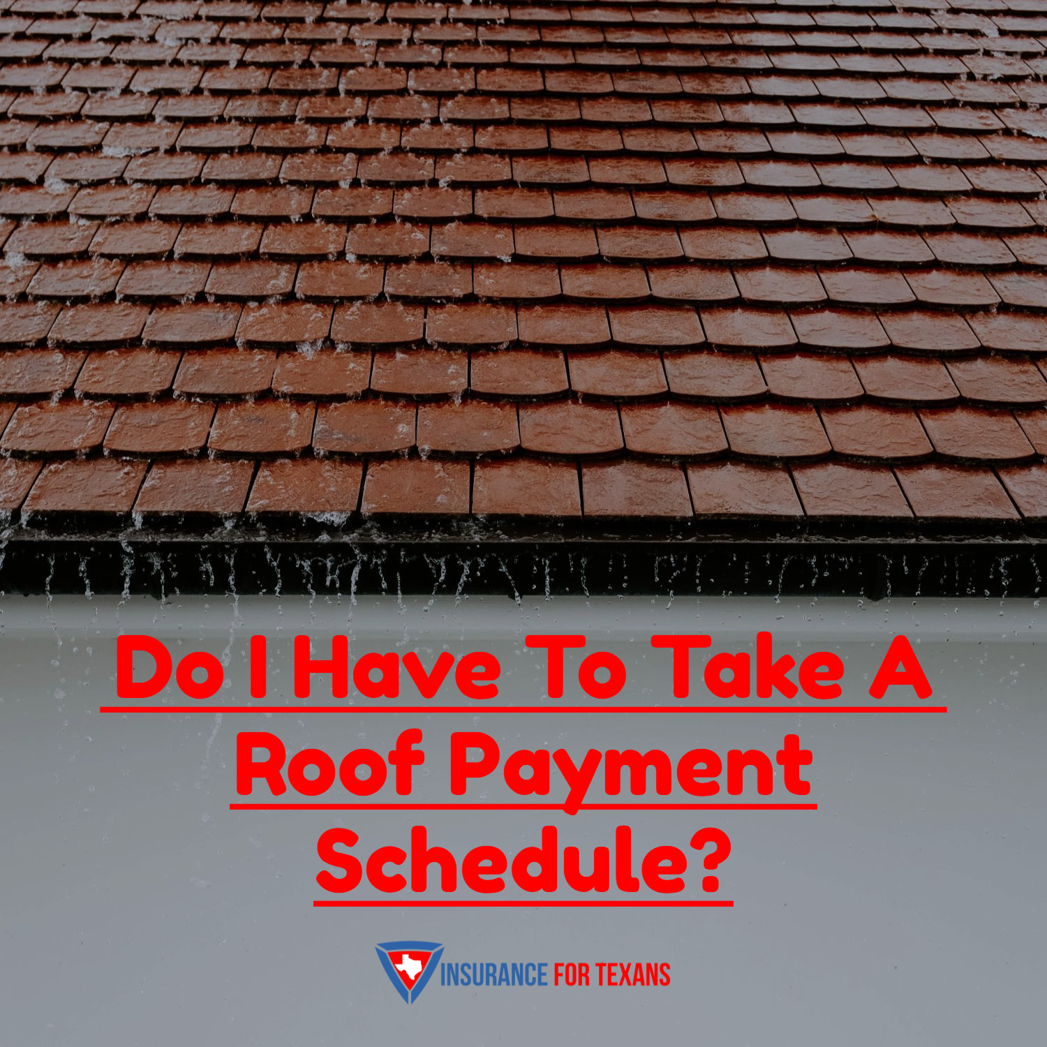What Is A Roof Schedule On Home Insurance And Why Do I Care?